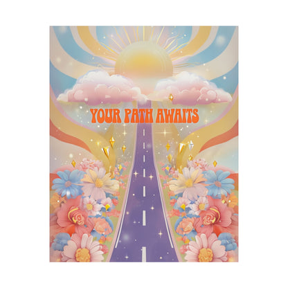 Inspirational Matte Vertical Poster - 'Your Path Awaits' Floral Art for Home Decor and Motivation
